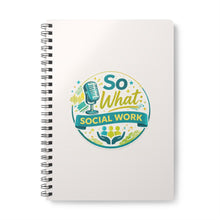 So What Social Work Notebook — A5 Wirobound Spiral Journal for Social Workers