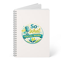 So What Social Work Notebook — A5 Wirobound Spiral Journal for Social Workers
